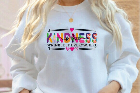 Kindness is Free SVG, Motivational Quote Graphics