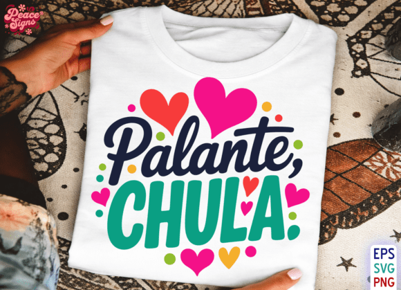 Palante Chula Svg, Motivational Quote Graphics & Illustrations Review