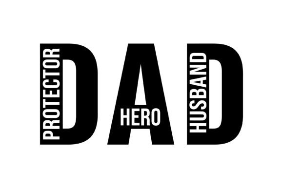 Protector Hero Husband Dad Svg Graphics for T-Shirt Designs
